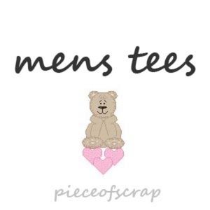 💕🐻 Shop pieceofscrap Mens tees‎ 🐻💕
